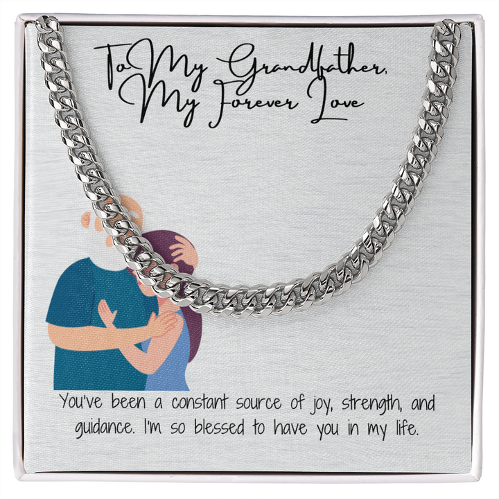 "To My Grandfather  A Legacy of Strength" Cuban Link Chain