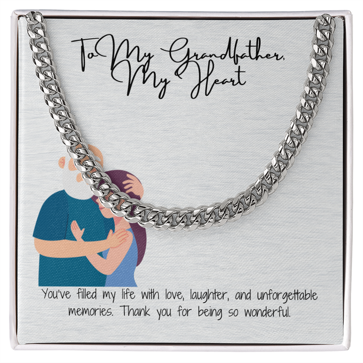 "To My Grandfather"  Classic Cuban Link Chain